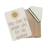 Stay Close to People Who Feel Like Sunshine
